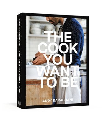 bokomslag Cook You Want to Be