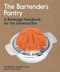 bokomslag The Bartender's Pantry