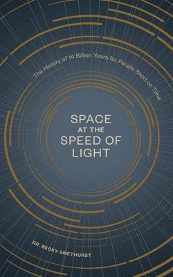 Space At The Speed Of Light 1