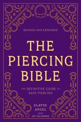 bokomslag Piercing Bible, Revised and Expanded