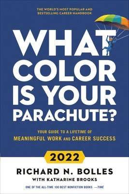 WHAT COLOR IS YOUR PARACHUTE 2
