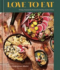 bokomslag Love to Eat: A Cookbook