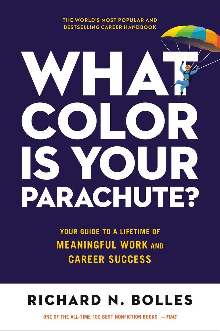 What Color Is Your Parachute? 2023 Richard N Bolles Pocket