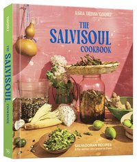 bokomslag The SalviSoul Cookbook
