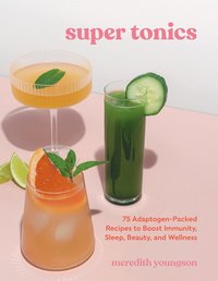 bokomslag Super Tonics