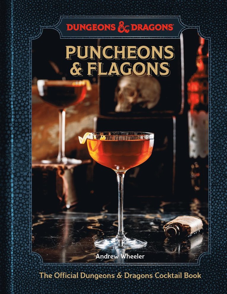Andrew Wheeler, Official Dungeons & Dragons Licensed, Official Dungeons & Dragons Licensed - Puncheons and Flagons, Inbunden