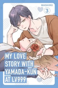 bokomslag My Love Story With Yamada-Kun at LV999 3