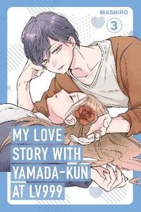 bokomslag My Love Story with Yamada-Kun at Lv999 Volume 3