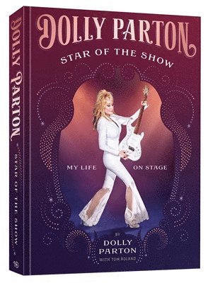 Dolly Parton - Star of the Show [Deluxe Edition], Inbunden