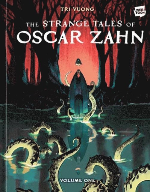 The Strange Tales of Oscar Zahn, Volume 1 [A Graphic Novel] 1