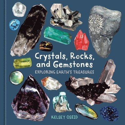 Crystals, Rocks, and Gemstones 1