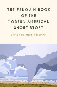 bokomslag The Penguin Book Of The Modern American Short Story