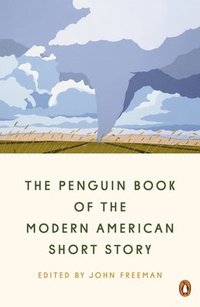 bokomslag The Penguin Book of the Modern American Short Story