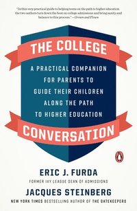 bokomslag The College Conversation