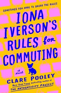 bokomslag Iona Iverson's Rules for Commuting