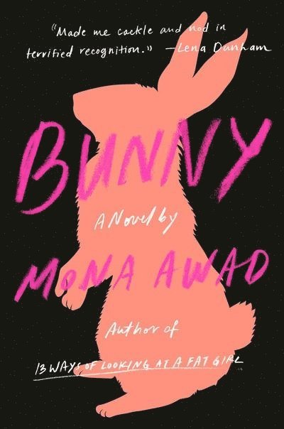 Mona Awad - Bunny, Häftad