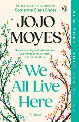 Jojo Moyes - We All Live Here, Häftad