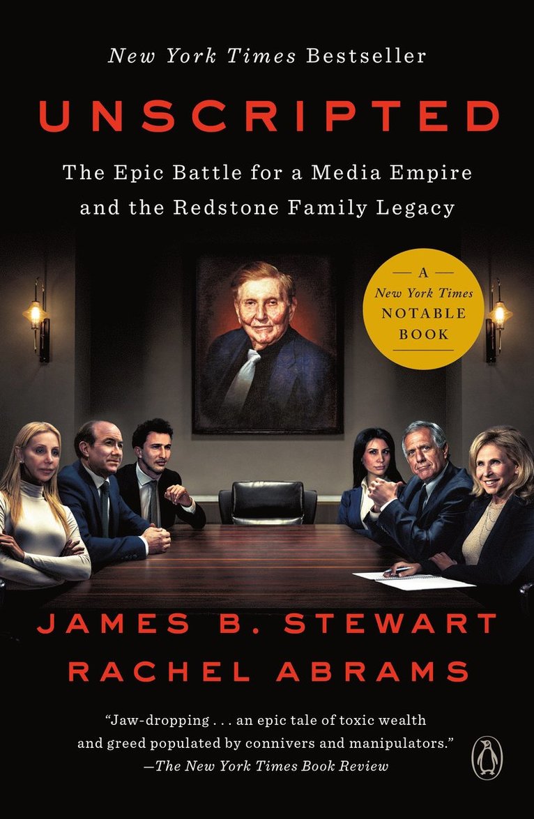 Unscripted: The Epic Battle for a Media Empire and the Redstone Family Legacy 1