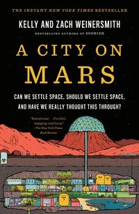 bokomslag A City on Mars
