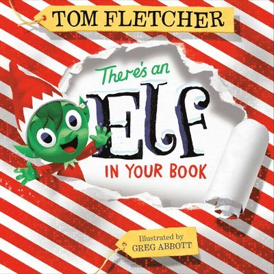 There's an Elf in Your Book: An Interactive Christmas Book for Kids and Toddlers 1