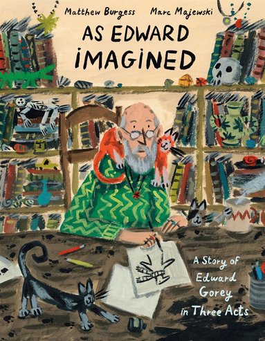 Matthew Burgess, Marc Majewski - As Edward Imagined, Inbunden