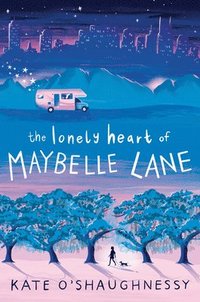 bokomslag Lonely Heart of Maybelle Lane