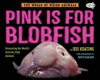 bokomslag Pink Is For Blobfish