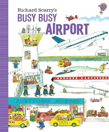 bokomslag Richard Scarry's Busy Busy Airport
