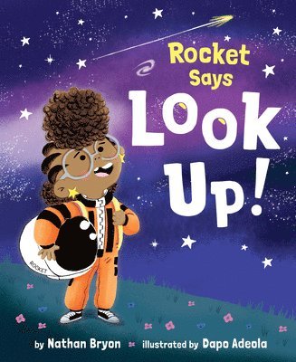 Rocket Says Look Up! 1