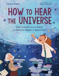 bokomslag How to Hear the Universe
