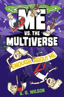 Me vs. the Multiverse: Enough About Me 1