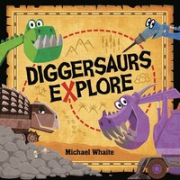 bokomslag Diggersaurs Explore