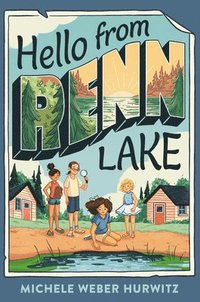 bokomslag Hello from Renn Lake