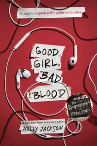 bokomslag Good Girl, Bad Blood: The Sequel to a Good Girl's Guide to Murder