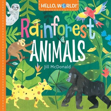 bokomslag Hello, World! Rainforest Animals