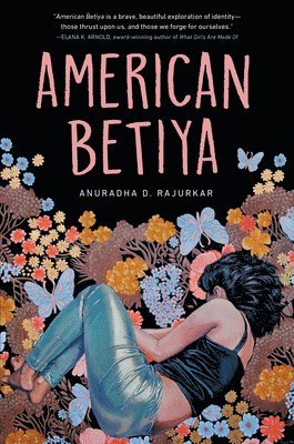 Anuradha D. Rajurkar - American Betiya, Inbunden