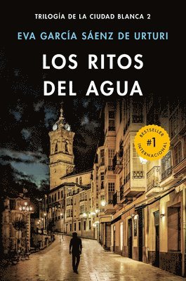 Eva Garcia Sáenz - Los Ritos del Agua / The Water Rituals (White City Trilogy. Book 2), Häftad