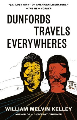 William Melvin Kelley - Dunfords Travels Everywheres, Häftad