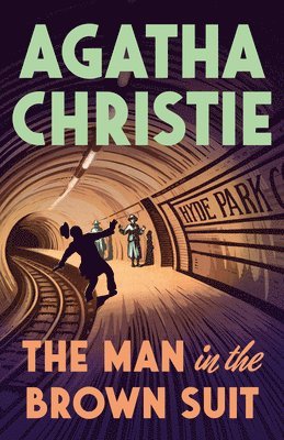 Agatha Christie - The Man in the Brown Suit, Häftad
