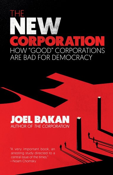 Joel Bakan - New Corporation, Häftad