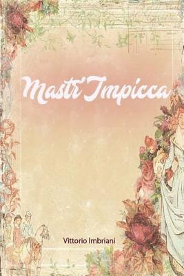 Mastr'Impicca 1