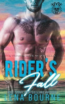 Rider's Fall (A Viper's Bite MC Novella) 1