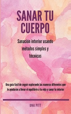 Sanar tu cuerpo 1