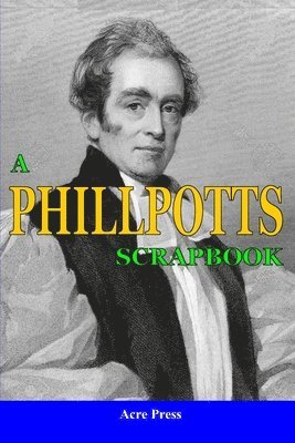 A Phillpotts Scrapbook 1