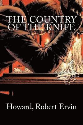 The Country of The Knife 1