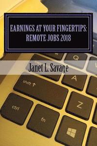 bokomslag Earnings at Your Fingertips: Remote Jobs 2018