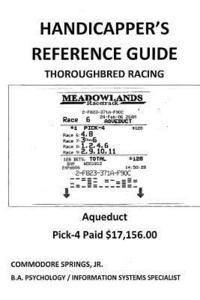 bokomslag Handicapper's Reference Guide: Thoroughbred Racing