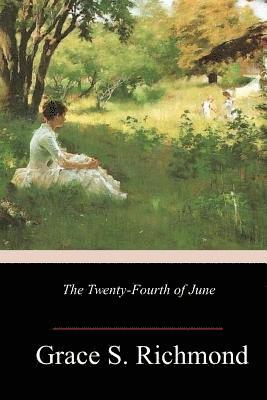 The Twenty-Fourth of June 1