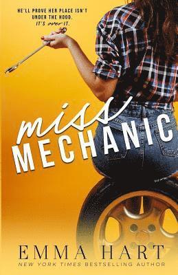 Emma Hart - Miss Mechanic, Häftad
