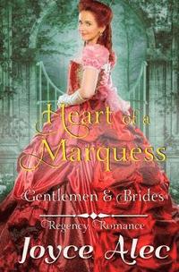 bokomslag Heart of a Marquess: Regency Romance